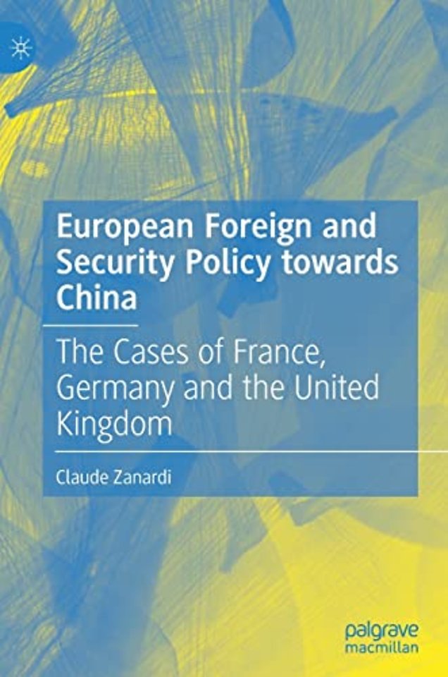 European Foreign and Security Policy towards China