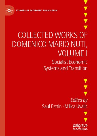 Collected Works of Domenico Mario Nuti, Volume I