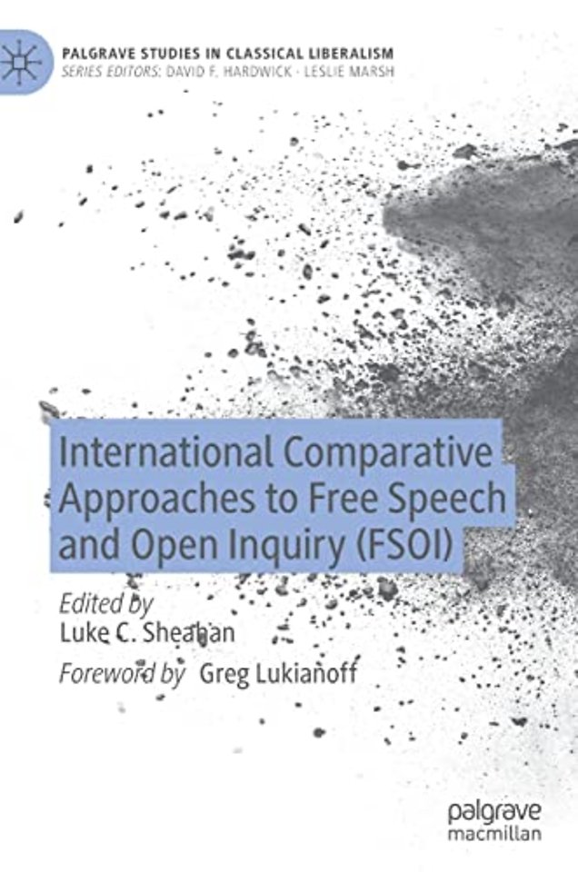 International Comparative Approaches to Free Speech and Open Inquiry (FSOI)