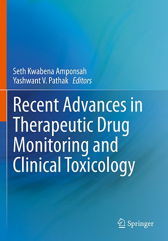 Recent Advances in Therapeutic Drug Monitoring and Clinical Toxicology