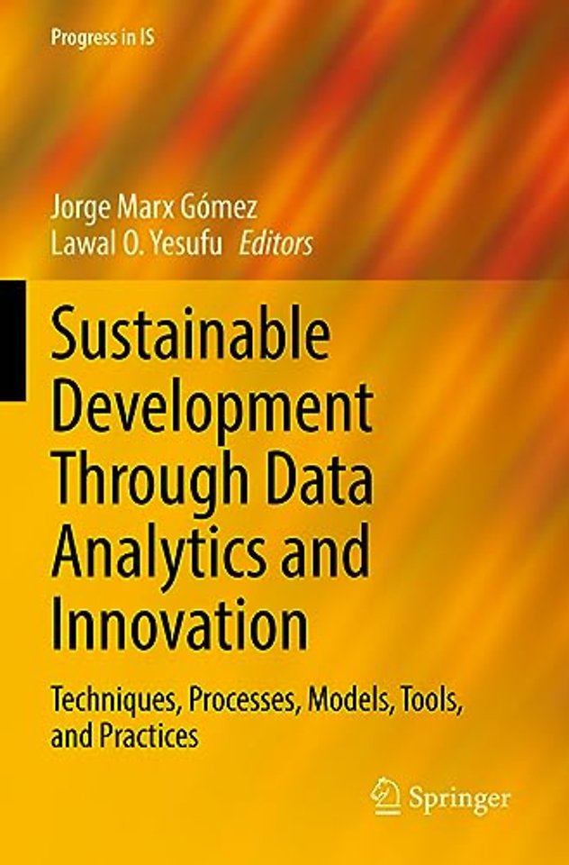 Sustainable Development Through Data Analytics and Innovation