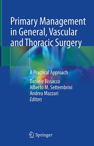 Primary Management in General, Vascular and Thoracic Surgery