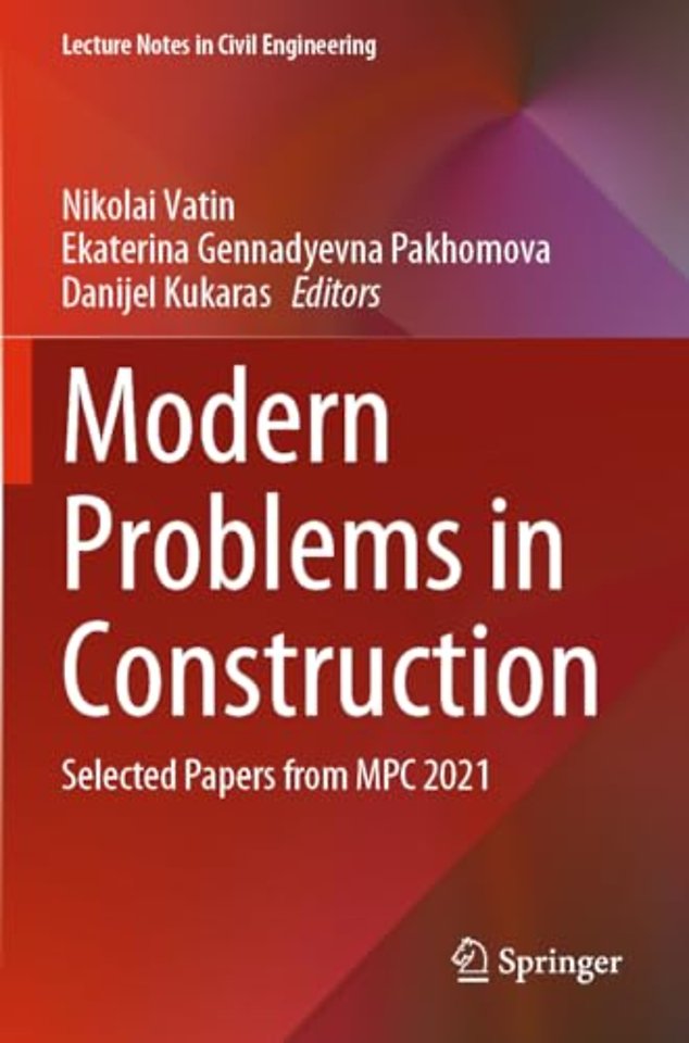 Modern Problems in Construction