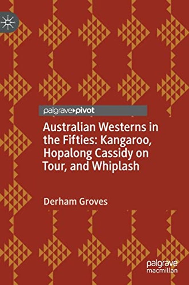Australian Westerns in the Fifties