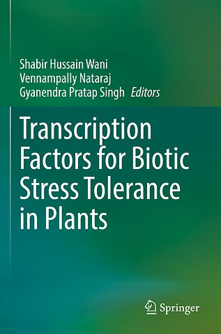 Transcription Factors for Biotic Stress Tolerance in Plants