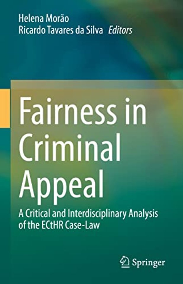 Fairness in Criminal Appeal