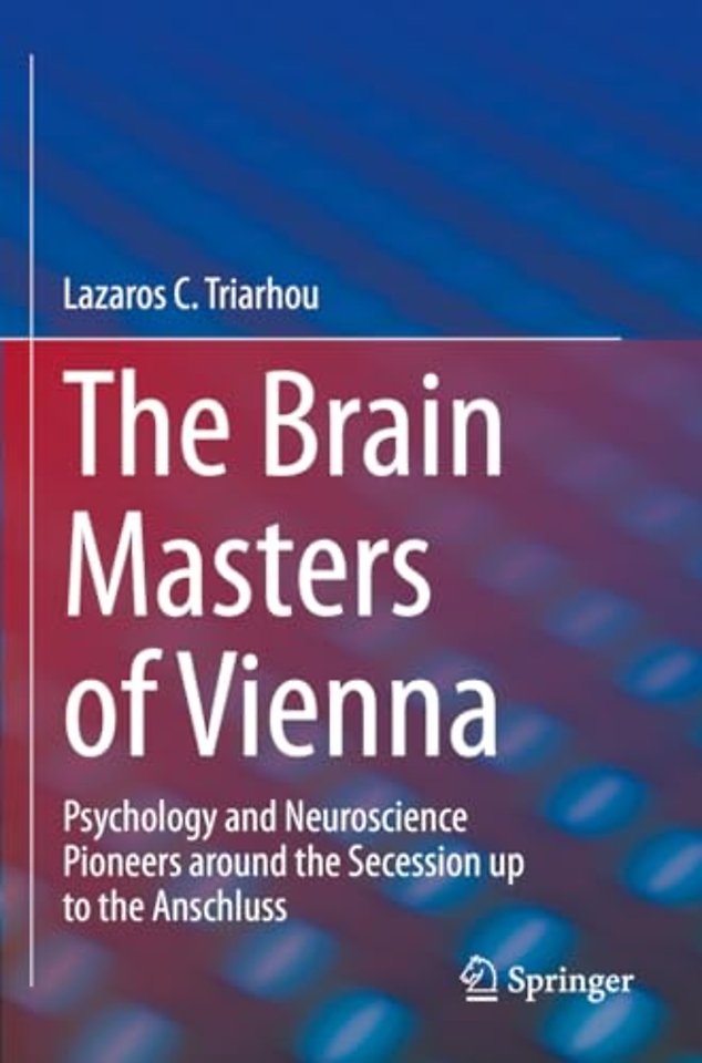 The Brain Masters of Vienna