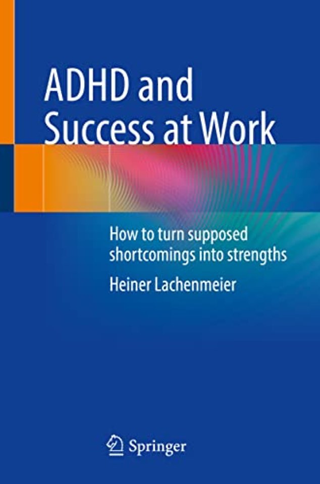 ADHD and Success at Work