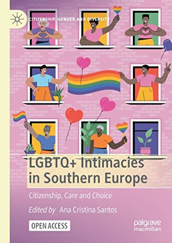 LGBTQ+ Intimacies in Southern Europe