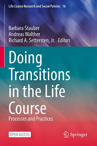 Doing Transitions in the Life Course