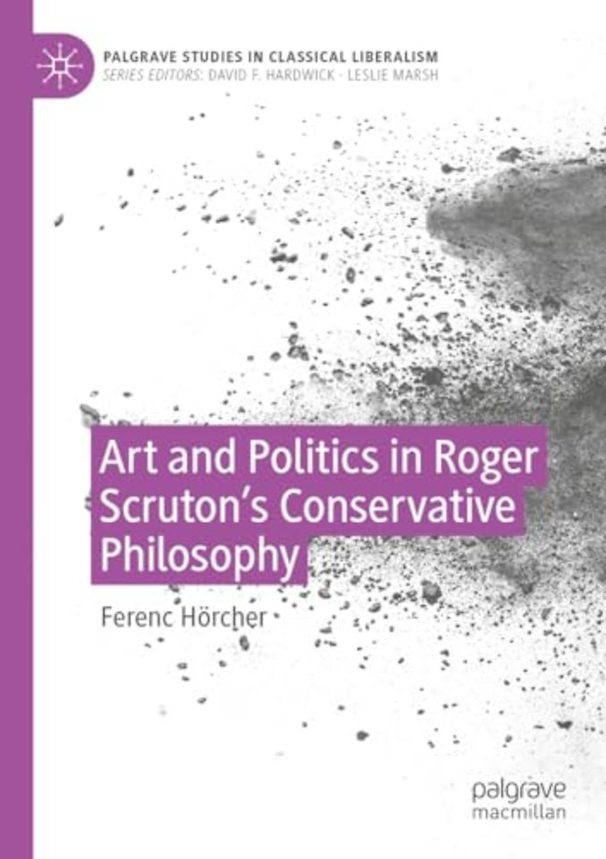 Art and Politics in Roger Scruton's Conservative Philosophy