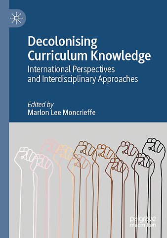 Decolonising Curriculum Knowledge