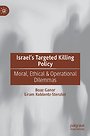 Israel’s Targeted Killing Policy
