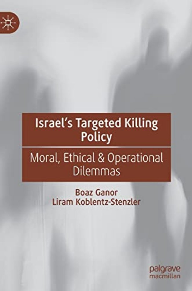 Israel’s Targeted Killing Policy