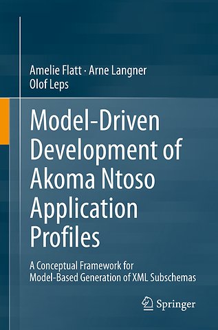 Model-Driven Development of Akoma Ntoso Application Profiles