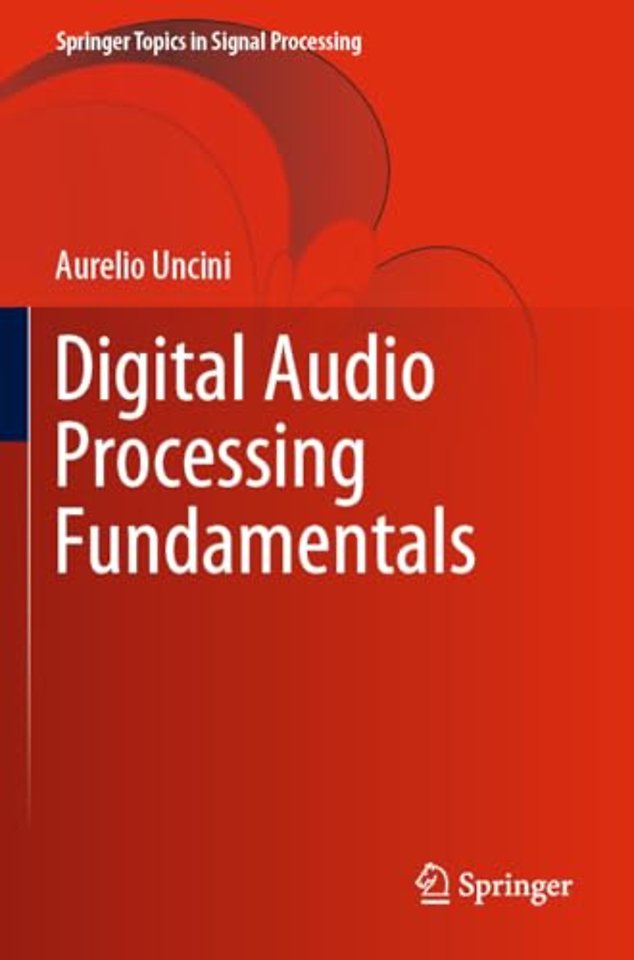 Digital Audio Processing Fundamentals