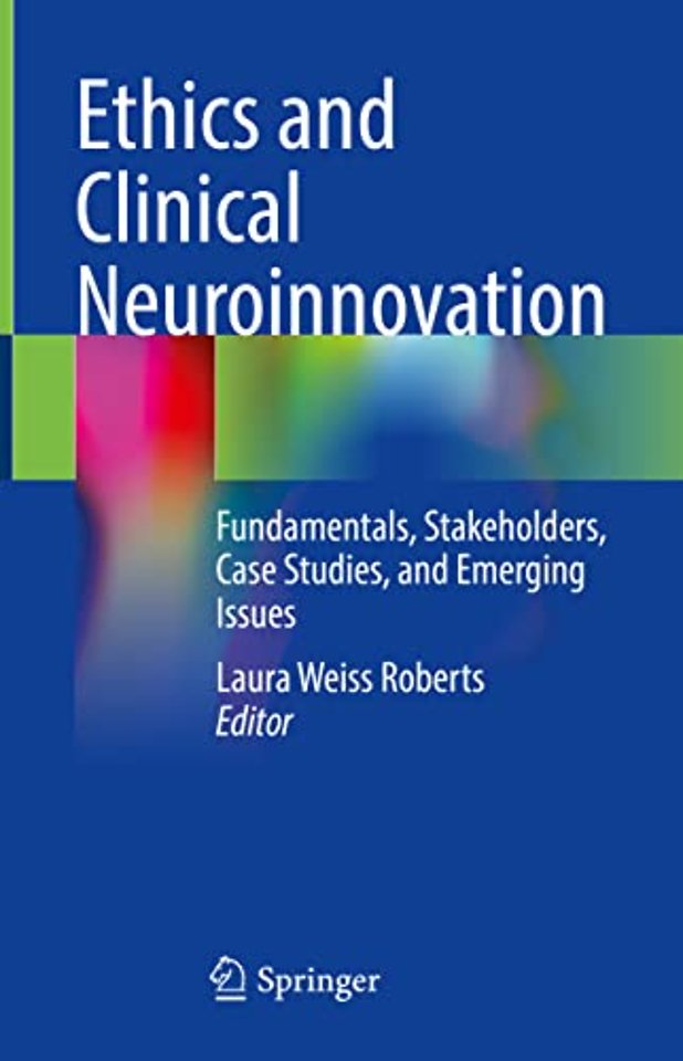 Ethics and Clinical Neuroinnovation