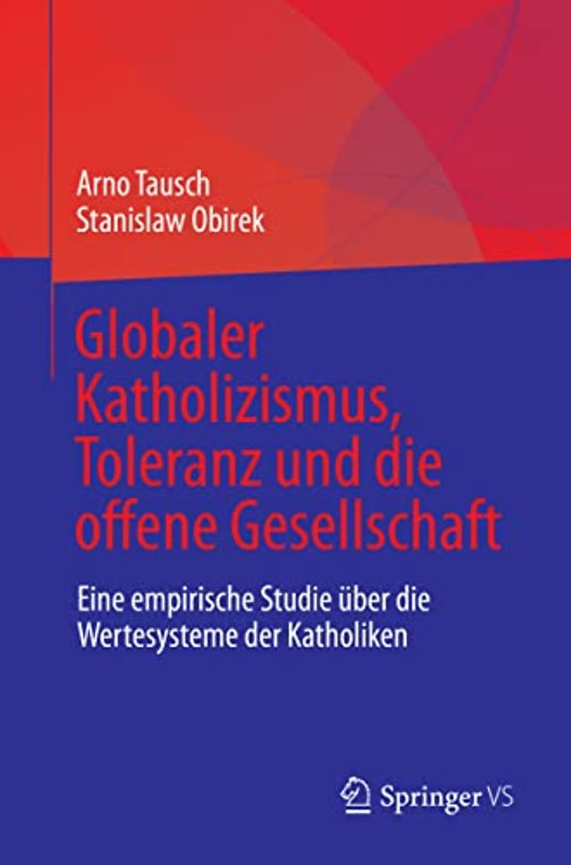 Globaler Katholizismus, Toleranz und die offene Gesellschaft