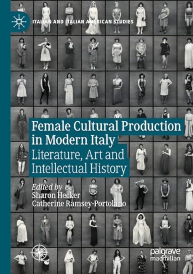 Female Cultural Production in Modern Italy