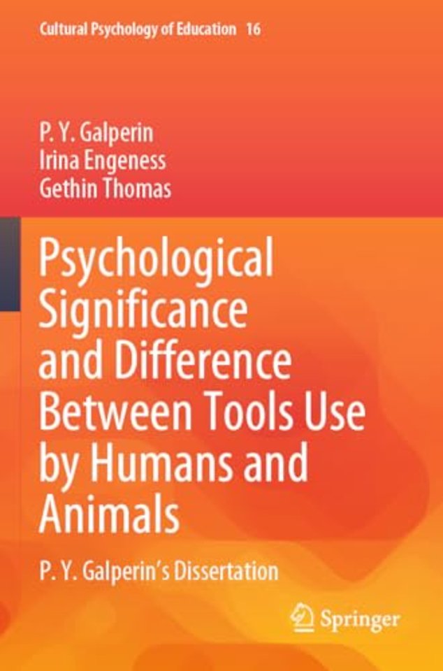 Psychological Significance and Difference Between Tools Use by Humans and Animals