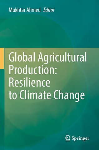 Global Agricultural Production: Resilience to Climate Change