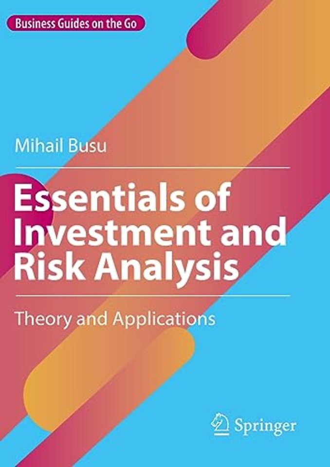 Essentials of Investment and Risk Analysis