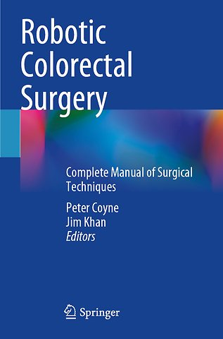 Robotic Colorectal Surgery