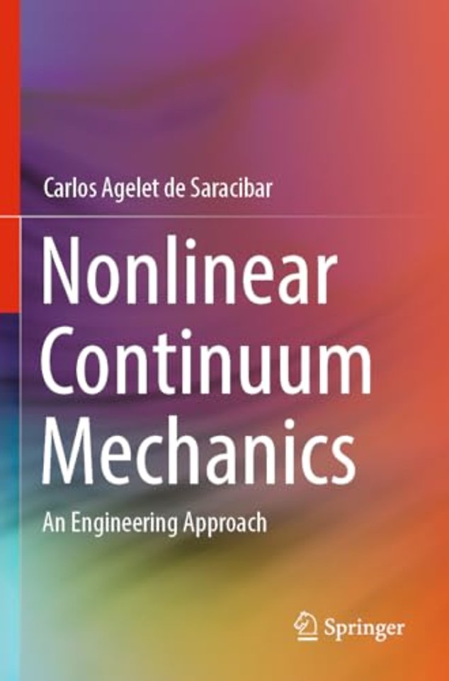 Nonlinear Continuum Mechanics