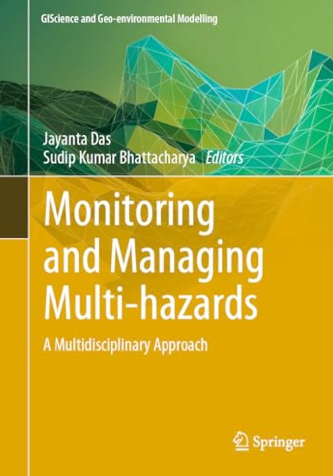 Monitoring and Managing Multi-hazards