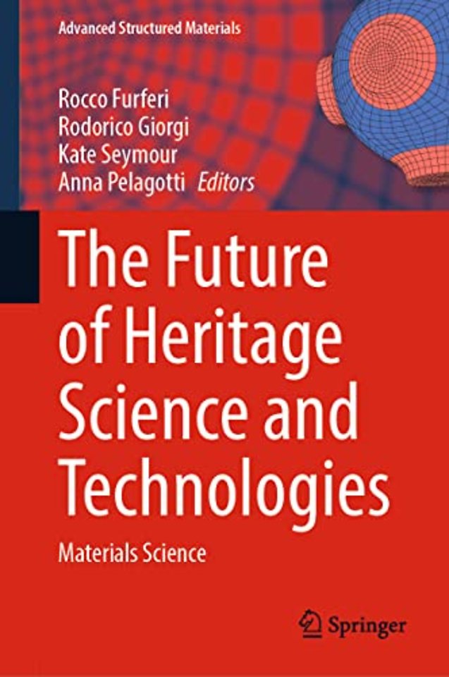 The Future of Heritage Science and Technologies