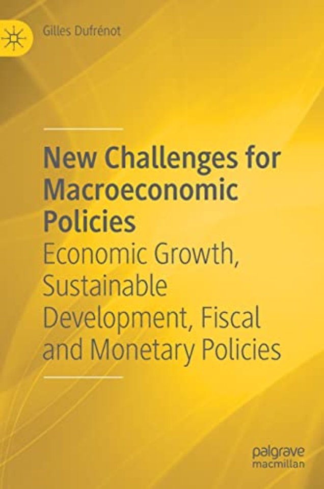 New Challenges for Macroeconomic Policies