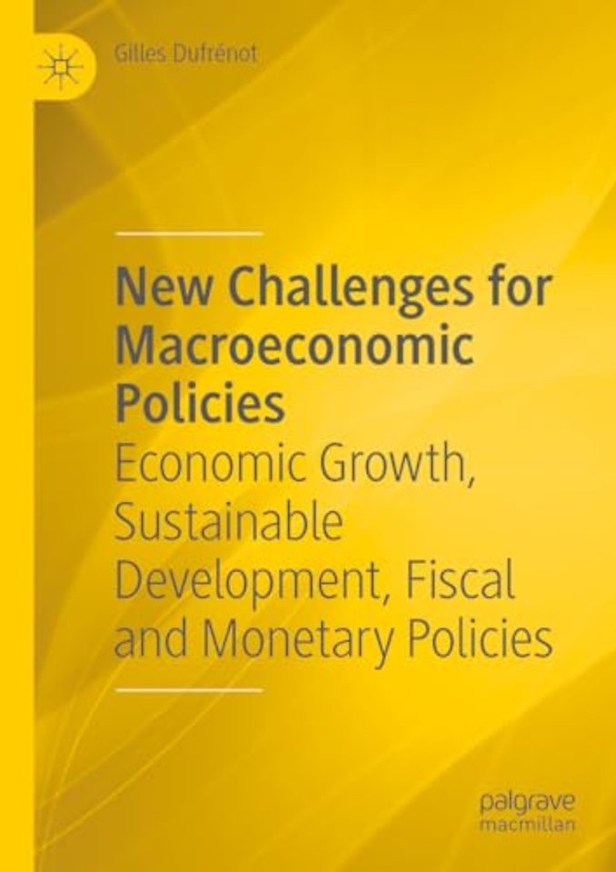 New Challenges for Macroeconomic Policies