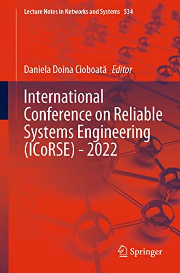 International Conference on Reliable Systems Engineering (ICoRSE) - 2022
