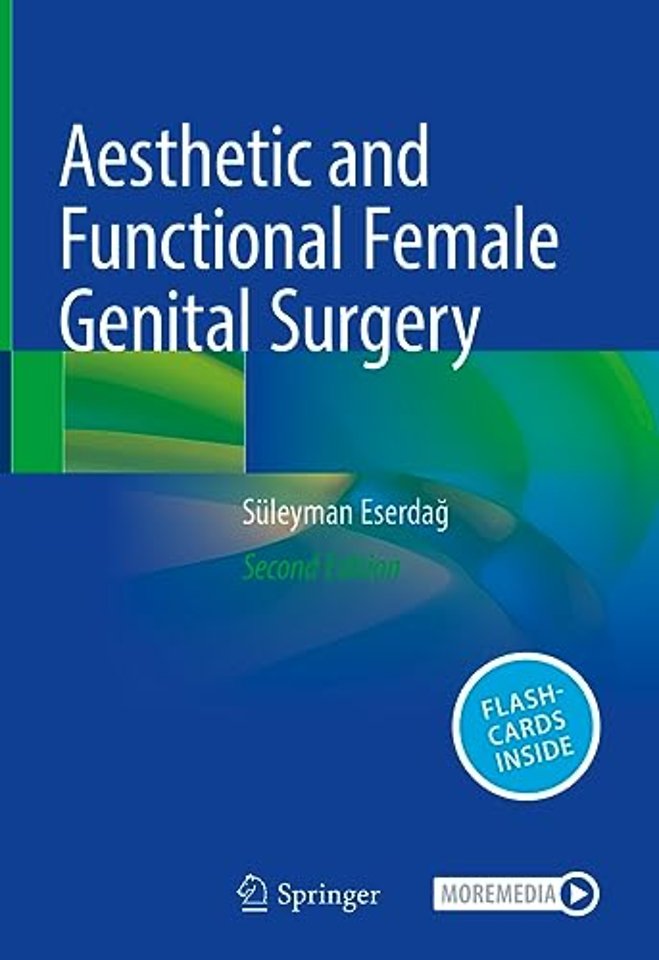 Aesthetic and Functional Female Genital Surgery