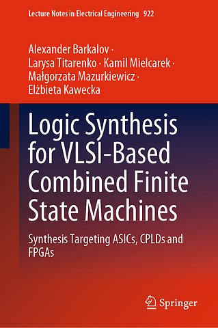Logic Synthesis for VLSI-Based Combined Finite State Machines