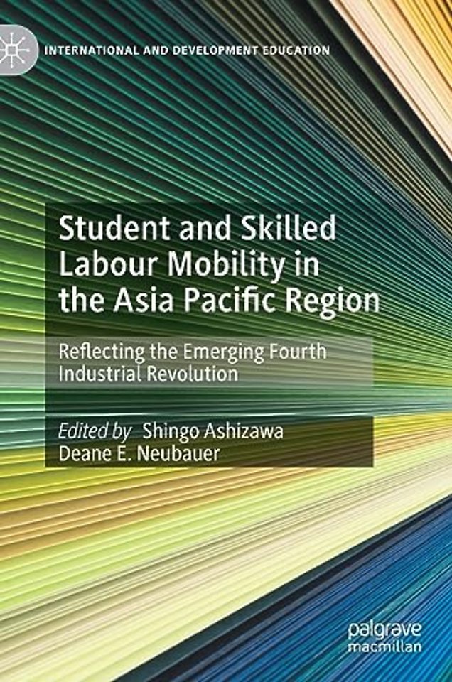 Student and Skilled Labour Mobility in the Asia Pacific Region