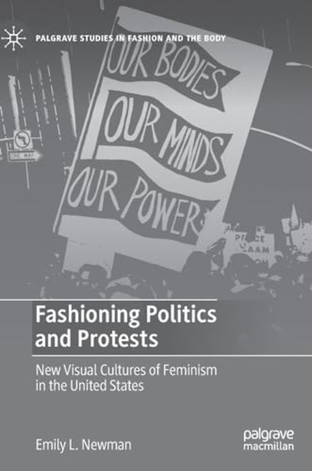 Fashioning Politics and Protests
