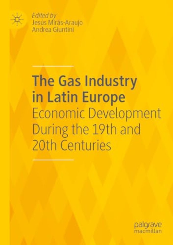 The Gas Industry in Latin Europe