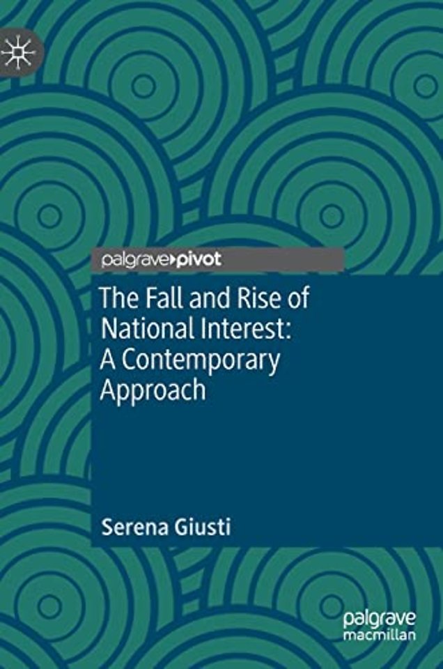 The Fall and Rise of National Interest