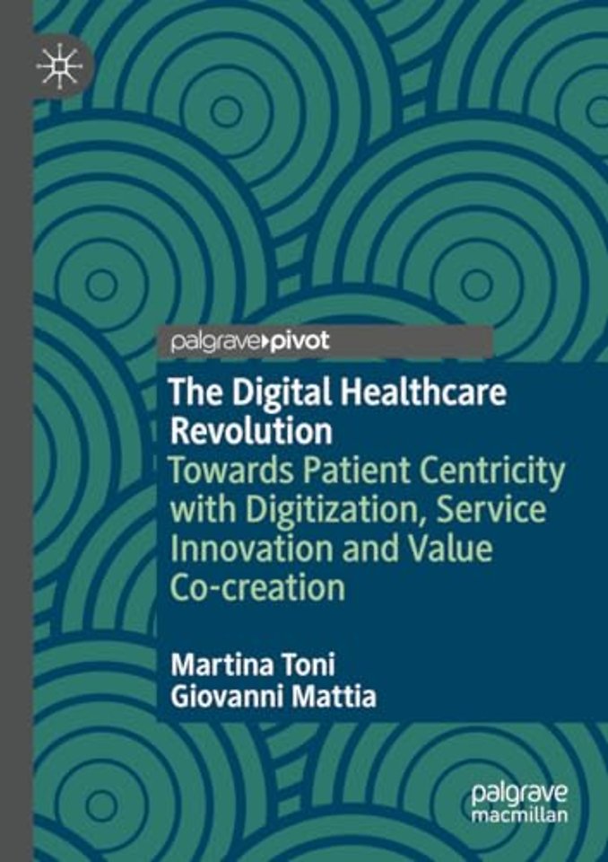 The Digital Healthcare Revolution