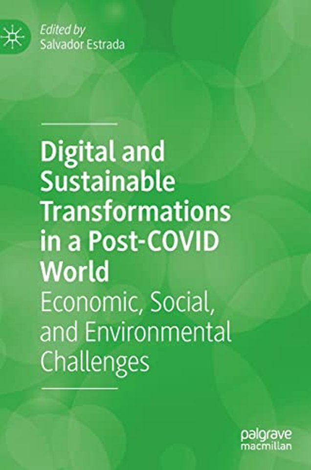 Digital and Sustainable Transformations in a Post-COVID World