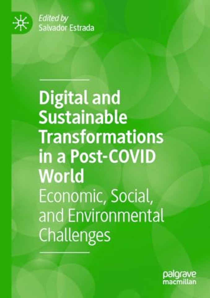 Digital and Sustainable Transformations in a Post-COVID World