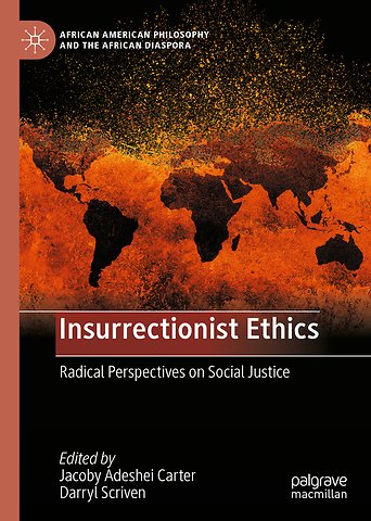 Insurrectionist Ethics