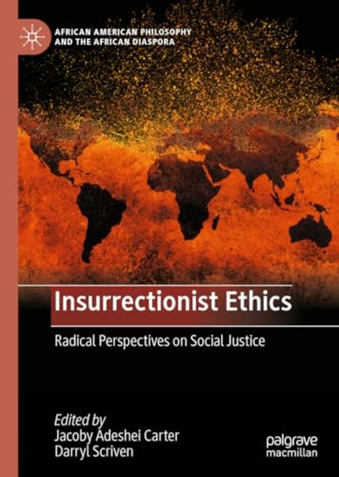 Insurrectionist Ethics