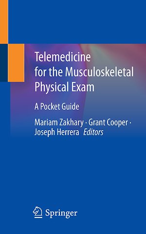 Telemedicine for the Musculoskeletal Physical Exam