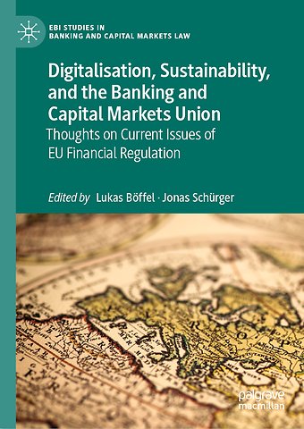 Digitalisation, Sustainability, and the Banking and Capital Markets Union