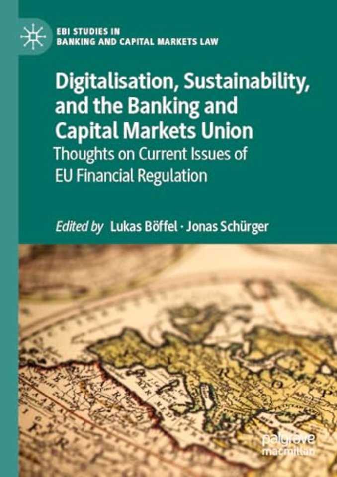 Digitalisation, Sustainability, and the Banking and Capital Markets Union