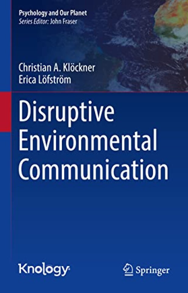 Disruptive Environmental Communication