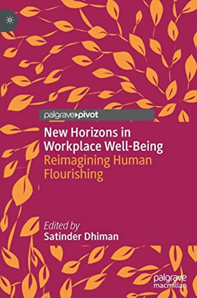 New Horizons in Workplace Well-Being