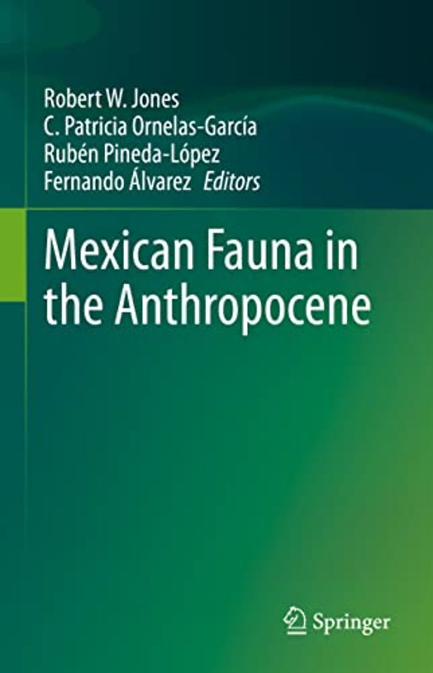 Mexican Fauna in the Anthropocene